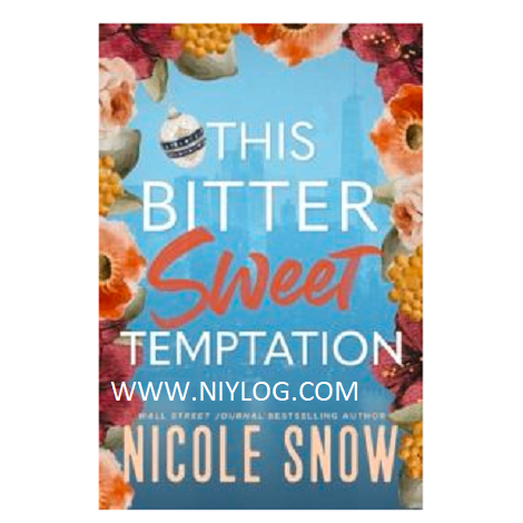 This Bitter Sweet Temptation by Nicole Snow