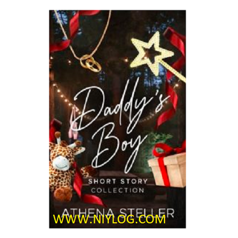 A Daddy’s Boy short story collection by Athena Steller