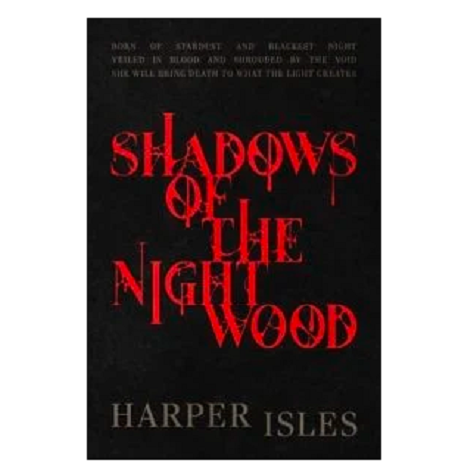 Shadows of the Nightwood by Harper Isles