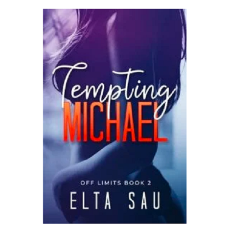 Tempting Michael by Elta Sau