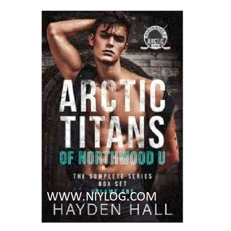 Arctic Titans of Northwood U, Volume 1 by Hayden Hall