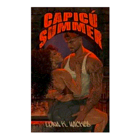 Capicú Summer by Luna K. Wicked 