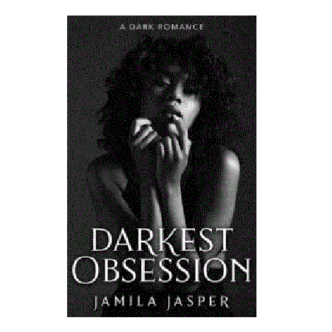 Darkest Obsession by Jamila Jasper