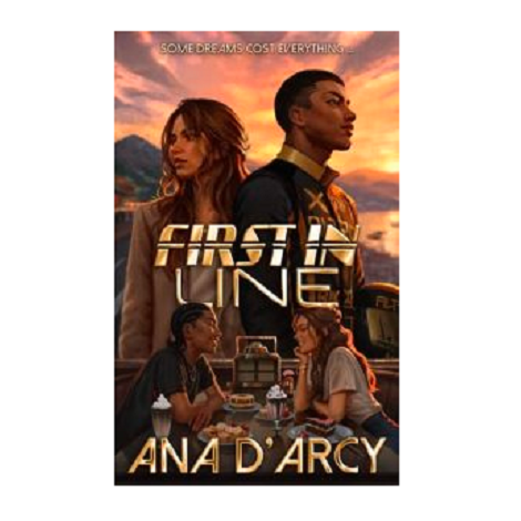 First in Line by Ana D’Arcy