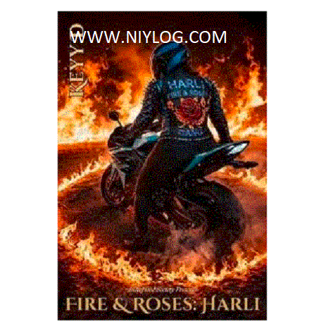Fire & Roses: Harli by Keyy D.