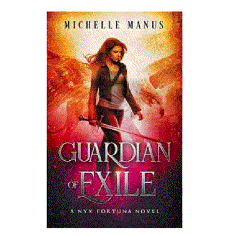 Guardian of Exile by Michelle Manu