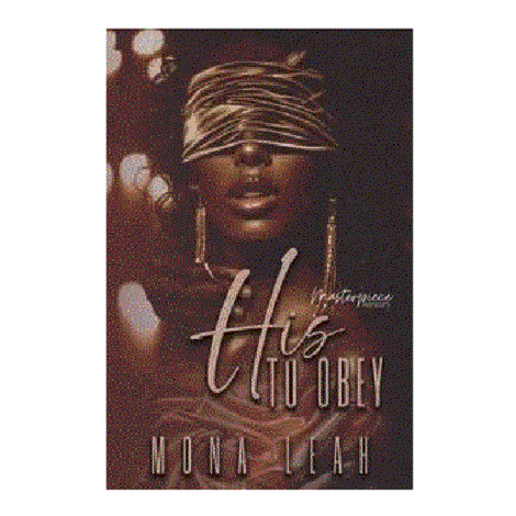 His To Obey by Mona Leah