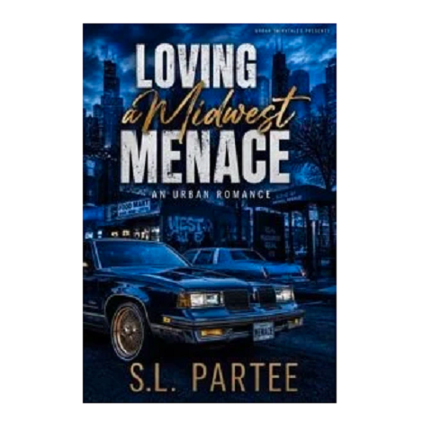 Loving a Midwest Menace by S.L. Partee