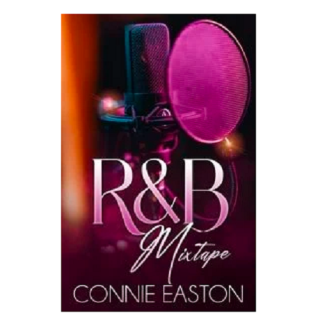 R&B Mixtape by Connie Easton