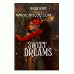Sweet Dreams by Maggie White