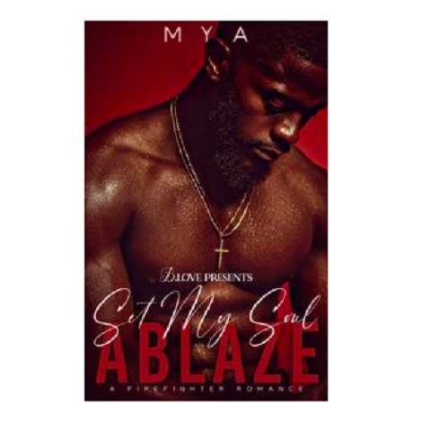 Set My Soul Ablaze by Mya