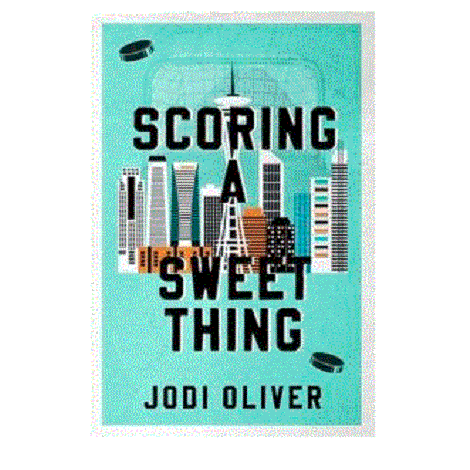 Scoring a Sweet Thing by Jodi Oliver