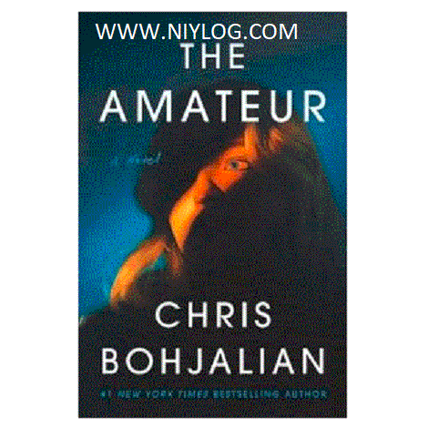 The Amateur by Chris Bohjalian