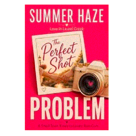 The Perfect Shot Problem by Summer Haze