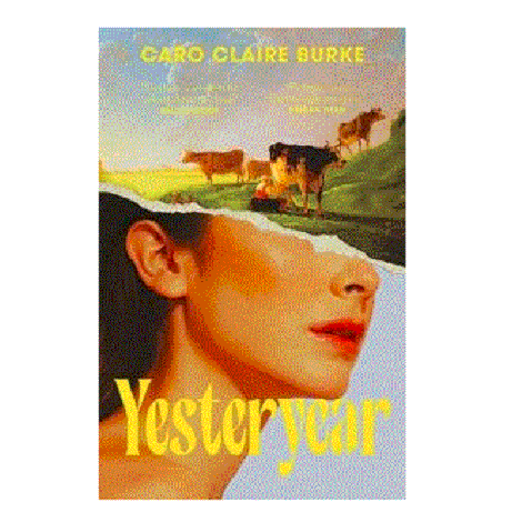 Yesteryear by Caro Claire Burke