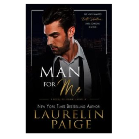 Man for Me by Laurelin Paige