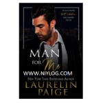 Man for Me by Laurelin Paige