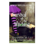 Survival of the Witchiest by Amanda M. Lee